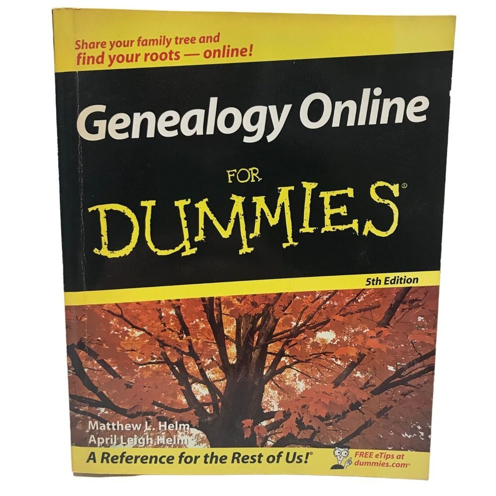 Genealogy Online for Dummies With CDROM by Helm,‎ Matthew L. Helm, April Leigh